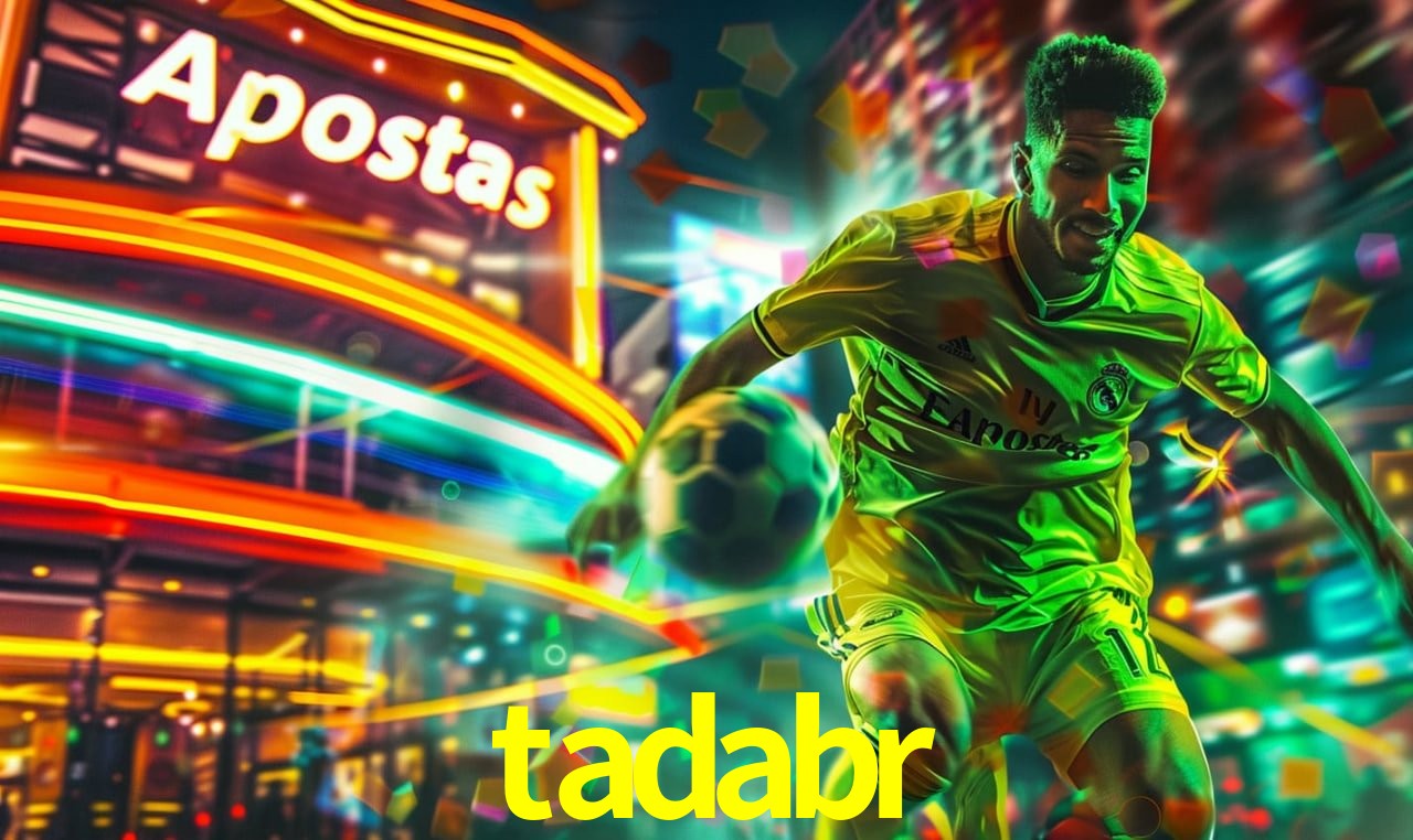 Apostas Esportivas na tadabr: Um Guia Completo